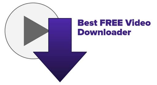 Best Free Video Downloader Tools in 2021