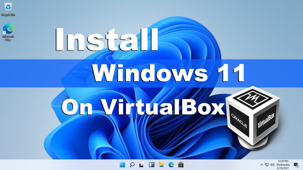 Windows 11 on VirtualBox